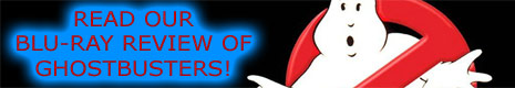 Read Our Blu-ray Review of Ghostbusters [Blu-ray]